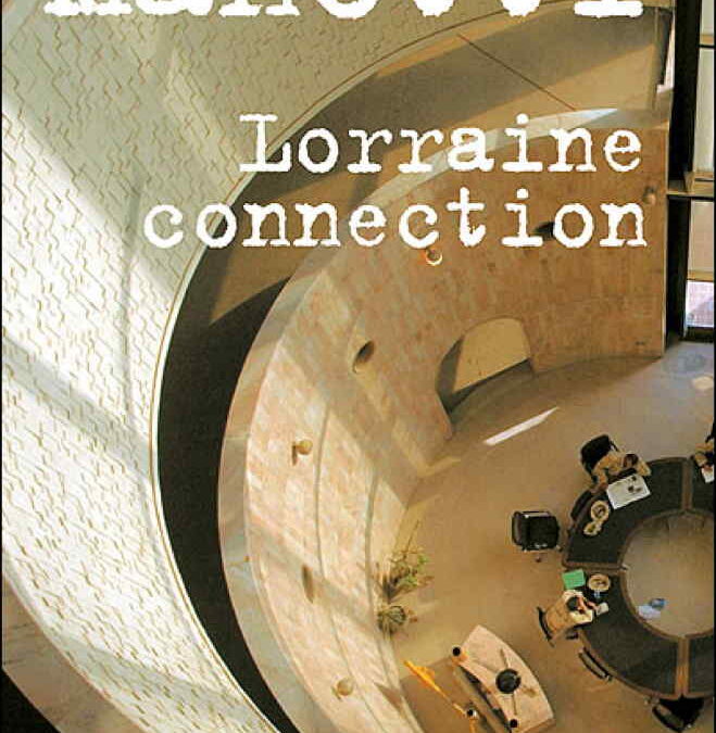 Lorraine connection