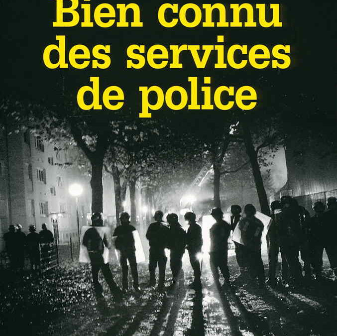 Bien connu des services de police